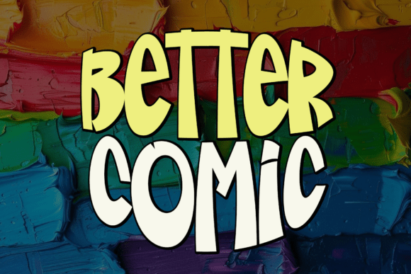 Better Comic Font Review