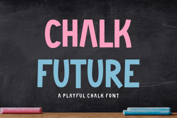 Chalk Future Font for Creative Branding