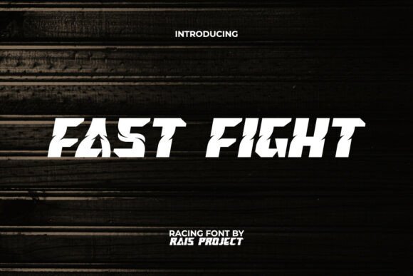 Fast Fight Font for Bold Campaigns