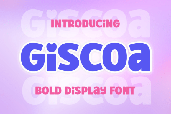 Giscoa: A Bold Display Font for Campaigns