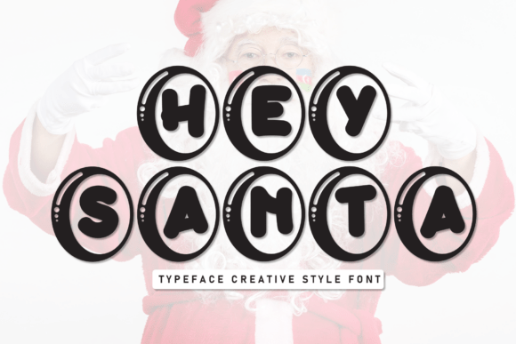 Hey Santa Font for Business Branding