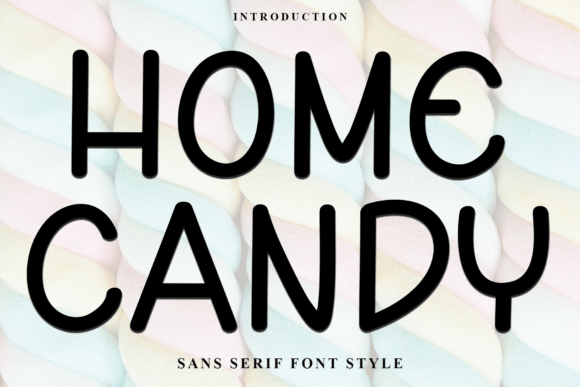 Home Candy Font Review