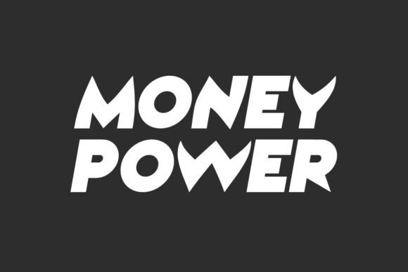 Money Power Font for Bold Campaigns