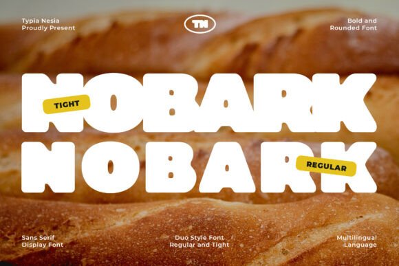 Nobark: A Bold Font for Digital Campaigns