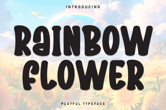 Rainbow Flower Font for Creative Campaigns