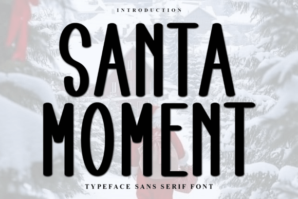 Santa Moment Font Review