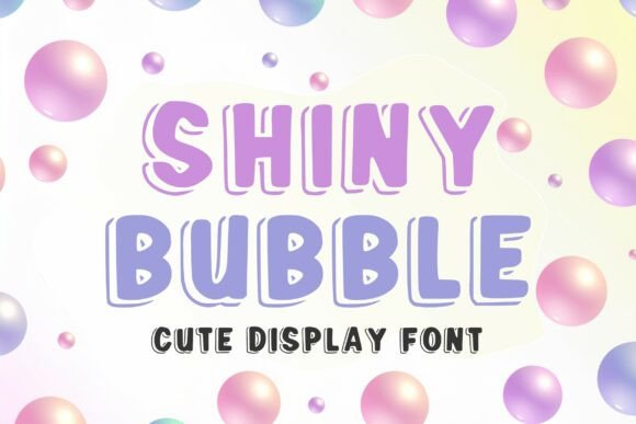 Shiny Bubble Font: Playful Typography for Digital Campaigns